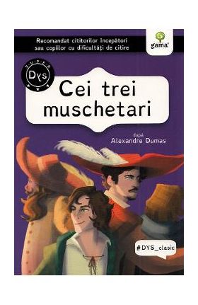 Cei trei muschetari - Alexandre Dumas