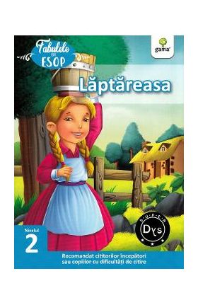 Laptareasa. Fabulele lui Esop: Nivelul 2