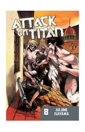 Attack On Titan Vol.8 - Hajime Isayama