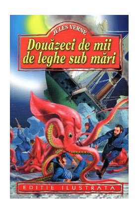 Douazeci de mii de leghe sub mari - Jules Verne