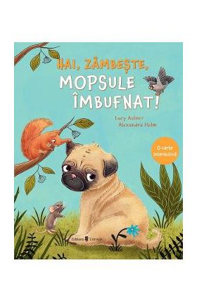 Hai, zambeste, mopsule imbufnat! - Lucy Astner