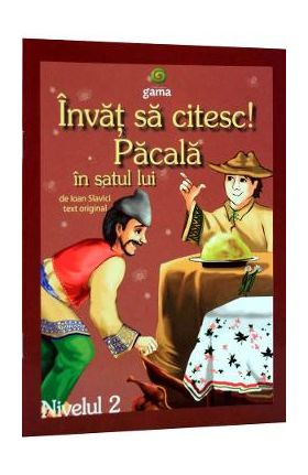 Invat sa citesc! Pacala in satul lui