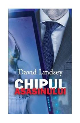 Chipul asasinului - David Lindsey