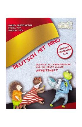 Deutsch mit Nino: Arbeitsheft - Marina Franculescu, Bianca Popa