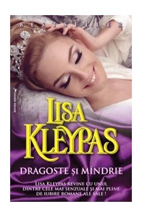 Dragoste Si Mandrie - Lisa Kleypas