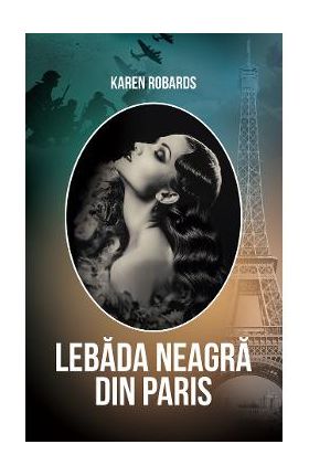 Lebada neagra din Paris - Karen Robards