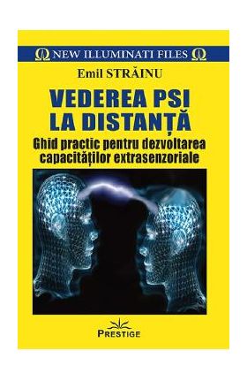 Vederea PSI la distanta - Emil Strainu