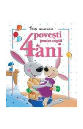 4 povesti pentru copiii de 4 ani