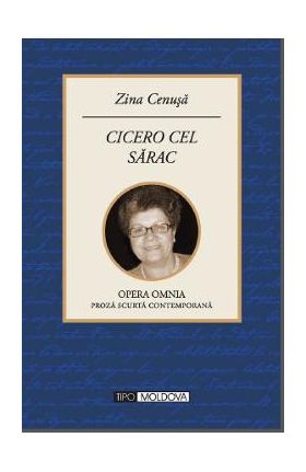 Cicero cel sarac - Zina Cenusa