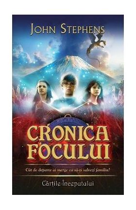 Cronica focului - John Stephens