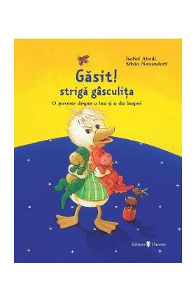 Gasit! striga gasculita. Pierdut! striga caprita - Isabel Abedi