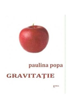 Gravitatie - Paulina Popa