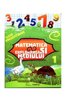 Matematica si explorarea mediului - Clasa Pregatitoare