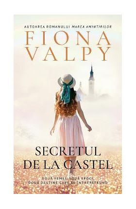 Secretul de la castel - Fiona Valpy