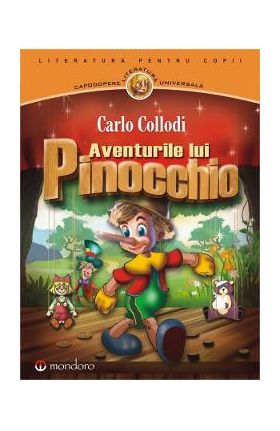 Aventurile lui Pinocchio - Carlo Collodi