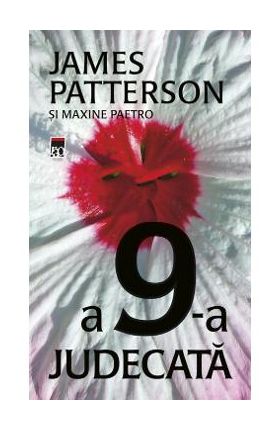 A 9-a judecata - James Patterson, Maxine Paetro