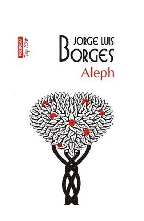 Aleph - Jorge Luis Borges