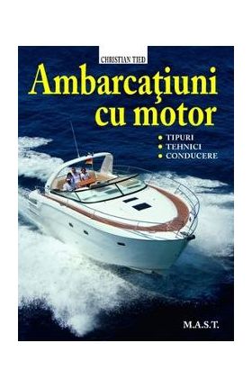 Ambarcatiuni cu motor - Christian Tied