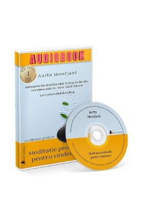 Audiobook. Meditatie profunda pentru vindecare - Anita Moorjani