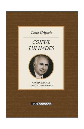 Coiful lui Hades - Toma Grigorie