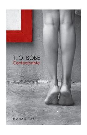 Contorsionista - T.O. Bobe