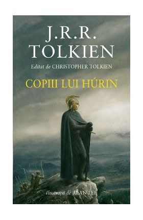 Copiii lui Hurin - J. R. R. Tolkien