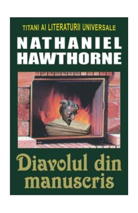 Diavolul din manuscris - Nathaniel Hawthorne