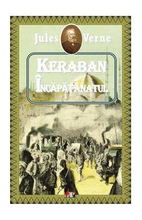 Keraban incapatanatul - Jules Verne