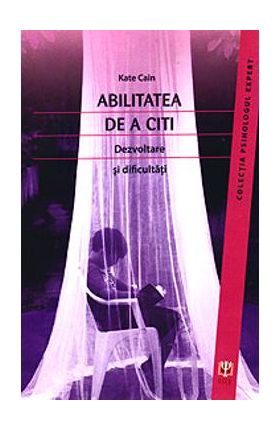 Abilitatea de a citi - Kate Cain