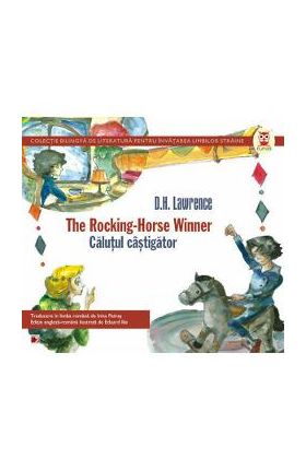 Calutul castigator / The Rocking Horse Winner - D.H. Lawrence