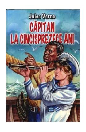 Capitan la cincisprezece ani - Jules Verne