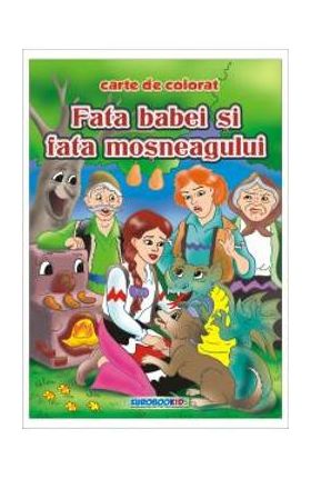 Fata Babei si fata Mosului - Carte de colorat ed. 2012 (2.5)