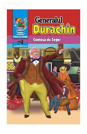 Generalul Durachin - Contesa de Segur