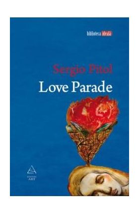 Love Parade - Sergio Pitol