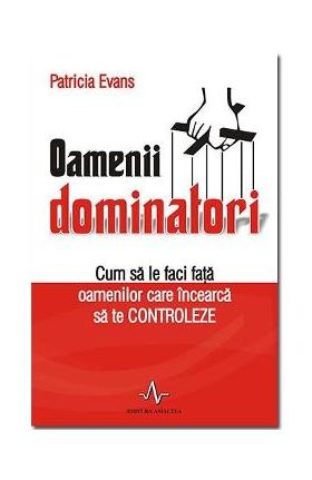 Oamenii dominatori - Patricia Evans