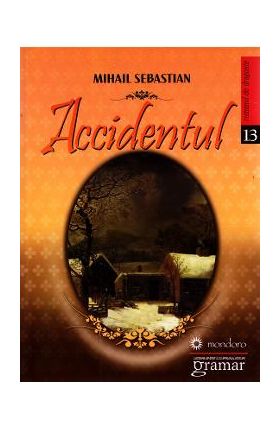 Accidentul - Mihail Sebastian