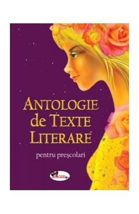 Antologie de texte literare pentru prescolari