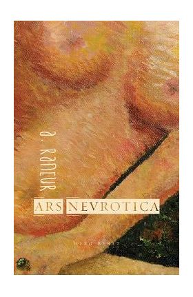 Ars Nevrotica - A. Raneur