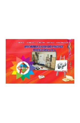 Arte vizuale si abilitati practice - Clasa 3 - Adina Grigore, Cristina Ipate-Toma