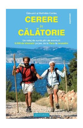 Cerere in calatorie - Edouard si Mathilde Cortes