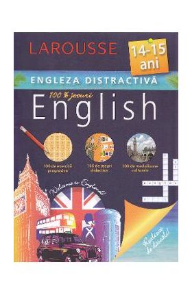 Engleza distractiva 14-15 ani Larousse