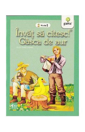 Invat sa citesc! Nivelul 1 - Gasca de aur - Fratii Grimm