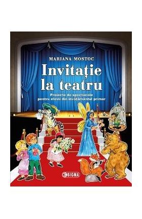 Invitatie la teatru - Mariana Mostoc