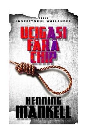 Ucigasi fara chip - Henning Mankell