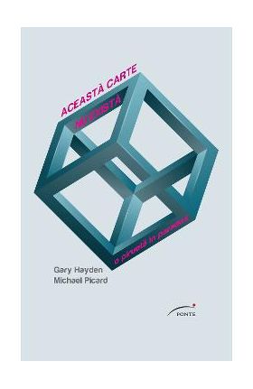 Aceasta carte nu exista - Gary Hayden, Michael Picard