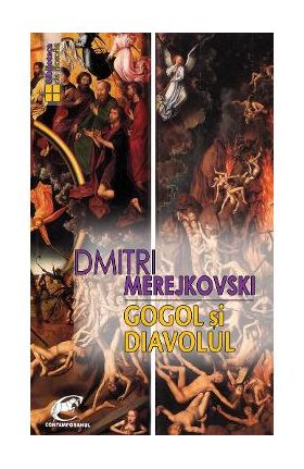 Gogol si diavolul - Dmitri Merejkovski