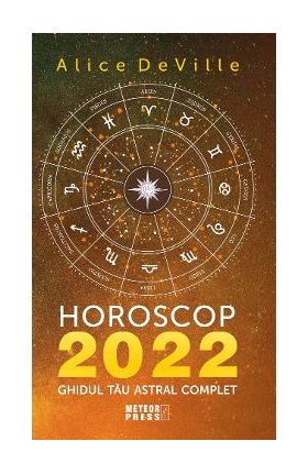 Horoscop 2022 - Alice Deville