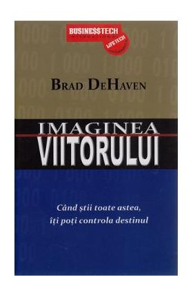 Imaginea Viitorului - Brad Dehaven