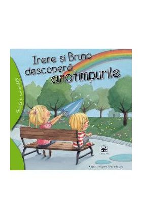 Irene si Bruno descopera anotimpurile - Alejandro Algarra, Rocio Bonilla