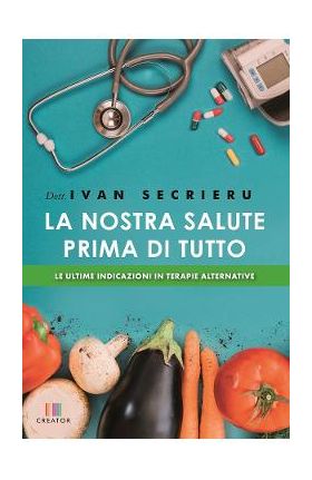 La nostra salute prima di tutto - Ivan Secrieru